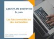 gestion-de-la-paie-fonctionnalites-les-plus-demandees